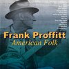 Frank Proffitt - Beaver Dam Road
