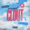 Pressed、Next Chapter《Clout (Explicit)》[MP3/LRC]