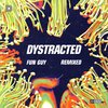 Swim INC、Dystracted、Brian Stagg - Fun Guy (Swim INC Remix)