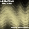 A Dreaming Machine《Healing Tones》[MP3/LRC]