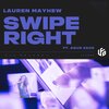 Lauren Mayhew、Agus Zack - Swipe Right