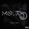 Fellaz、Cvstellvno - MOVES (Explicit)