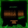 Stonebwoy、Fiokee、DJ Coublon、Klem - Holla Me (Remix)