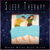 Green Noise Experience、Green Noise Sleep Therapy、Green Noise Deep Sleep - Sleep Therapy