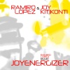 ramiro lopez、Joy Kitikonti - Joyenergizer (Ramiro Lopez Extended Mix)