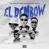 Jeeiph、Akapellah、Trainer、junior caldera、Oliwi、Afro Nigga - El Dembow (Explicit)