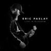 Eric Paslay - Song About a Girl (Live)