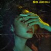 KOWLYS、Evasion - So Good