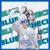 A+COVER. - BLUE CHECK (Feat. 박재범, 제시)(Prod. by Slom)