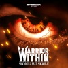 Sickddellz、Sik-Wit-It《The Warrior Within》[MP3/LRC]