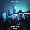 Pixel Terror - Elysium (纯音乐)