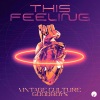 Vintage Culture、Goodboys - This Feeling