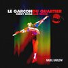 Nabil Harlow、Kiddy Smile - Le Garçon du Quartier (Kiddy Smile Club Remix)