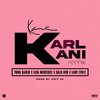 Yung Saber、Lisa Mercedez、Lady Lykez、Gaza Kim - Karl Kani (Remix|Explicit)