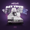SHY & DRS - ACT YOUR WAGE (Explicit)