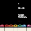 SONIC、Diane Charlemagne - Piano Anthem