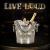 Squash、Andrae Whittaker - Live Loud (Explicit)