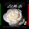 Michael Rimini - Let Me Go (Extended Vocal Retro Mix)