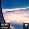 Kayzen、Social Mistake - There for You