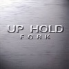 UP HOLD - Fork