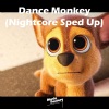 Music Factory - Dance Monkey (Nightcore Sped Up)(Remix)