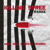 Knox Hill、Grizzy Hendrix - Killing Spree (Remix|Explicit)