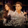 Mai Tiến Dũng、Thùy Chi - Dù Khóc Một Dòng Sông
