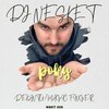 DJ Nesket - DEKANTU (Radio Edit)