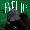 Trig、BKNG、Billy NW - LEVEL UP (feat. Trig & BKNG) (Explicit)