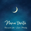 Fernando Lobo、clara montes - Nana tonta (En directo)