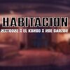NixtoOne、El Kongo、Noe Garzon - Habitacion (Explicit)