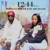 rebecca winter、Sy Ari Da Kid - 12:44 (Remix)
