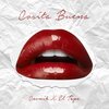 Cosmik、El Tapo、Maken Row - COSITA BUENA (Explicit)
