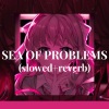 Glichery - Sea Of Problems (Explicit)(GLICHERRY变速版)