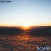 Sam Cross - Hopeful