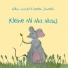 Lucia Ruf、Lulika - Kleine Mi Ma Maus (Das fröhliche Mauslied)