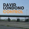 David Londono - Control (Original Mix)