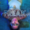 Amannda、Rafael Starcevic、LiuRosa - Freak