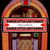 tina charles《Dance Little Lady Dance》[MP3/LRC]