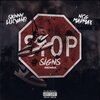 Skinny Lucyano、NCG MadMax - STOP SIGNS (REMIX|Explicit)