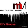 Enea Dj、Ezio Centanni、Ju K - Eli's groove