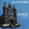 Feline & Strange - Dvnce (Now.)