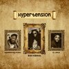 Bad Habeat、Dj Lence、Hypeman bigchainz - Hypertension (Explicit)
