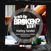 Halley Seidel - Bind on Broken, Baby! (Original Mix)