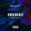 McKoy - #BIENFAIT Freestyle 4 (Explicit)