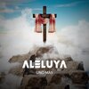 Uno Mas - Aleluya