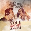 Marília Mendonça、Zezé Di Camargo、Cesar Augusto、Piska - Você Não É Mais Assim (Ao Vivo)