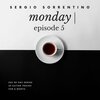 Sergio Sorrentino - Episode 5