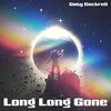 Coty Cockrell - Long Long Gone