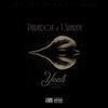 T.Sharpe、Paradox aka J.Crews - Yeah (Explicit)